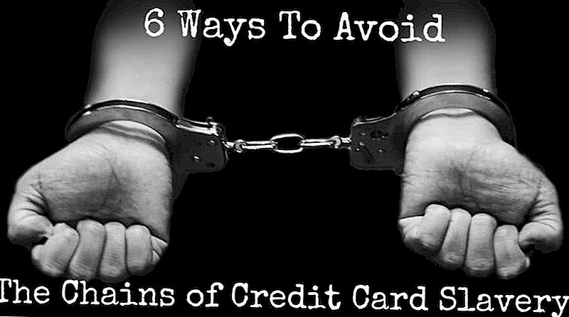 6 måder at undgå kæderne på kreditkort slaveri