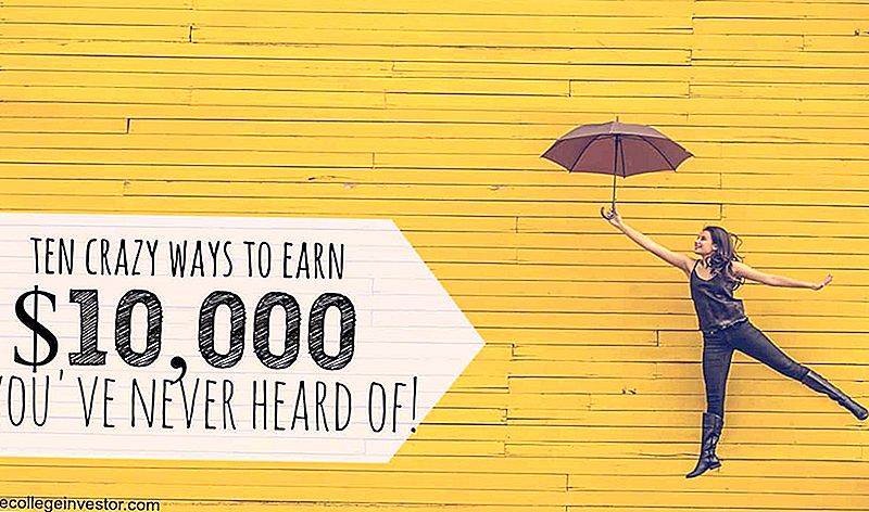10 skøre måder at tjene $ 10.000, du aldrig har hørt om