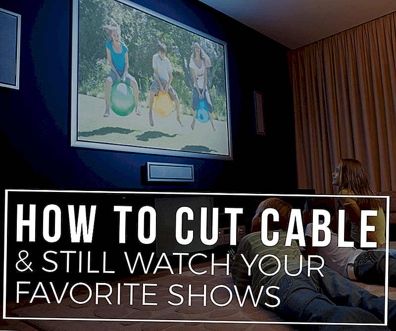如何切斷電纜並仍然觀看您最喜愛的節目