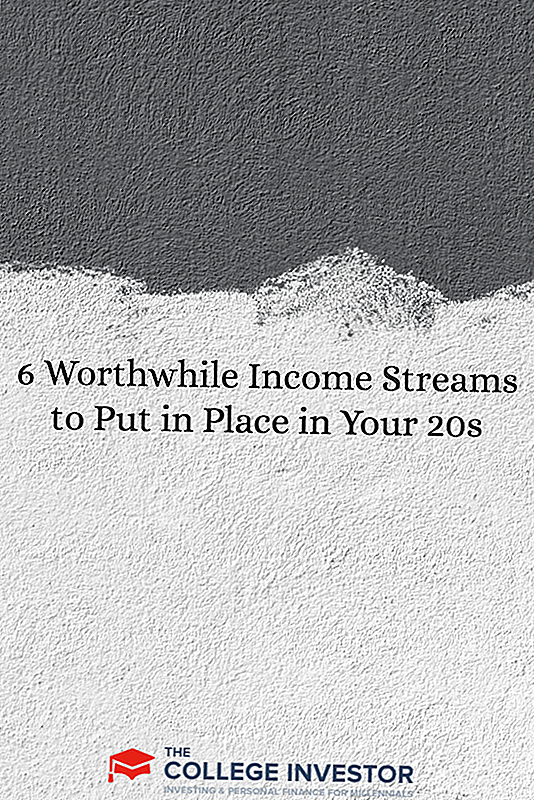 6 Værdifulde indtægter streams at sætte på plads i dine 20'ere