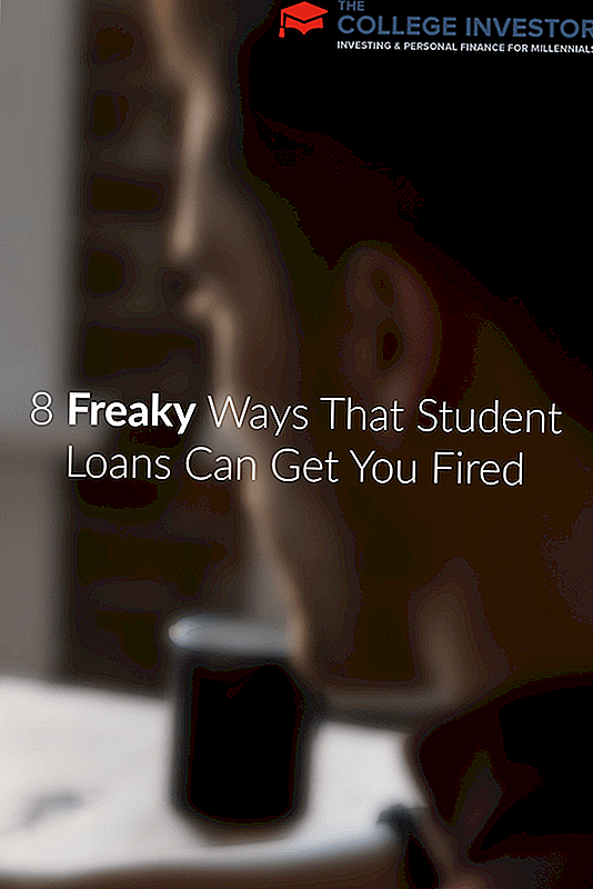 8 Freaky způsoby, které studentské půjčky mohou dostat vystřelil