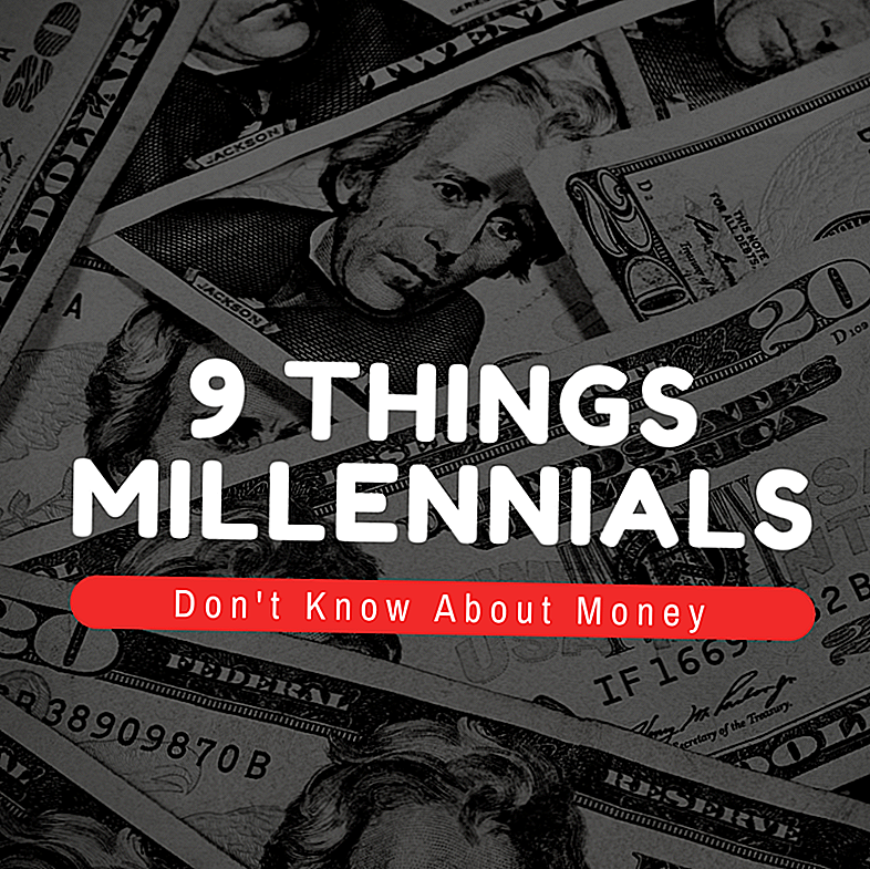 9 choses que les millennials ne comprennent pas à propos de l'argent